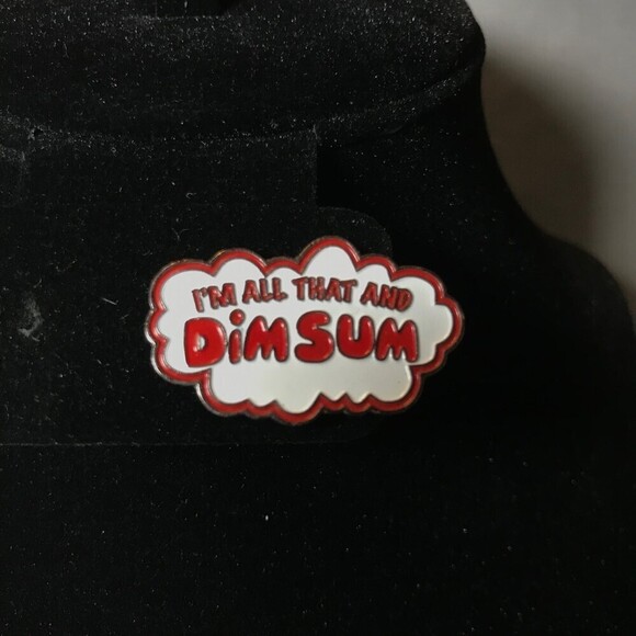 Funny I’m All That and Dim Sum Lapel Collectible Pin - Picture 1 of 2